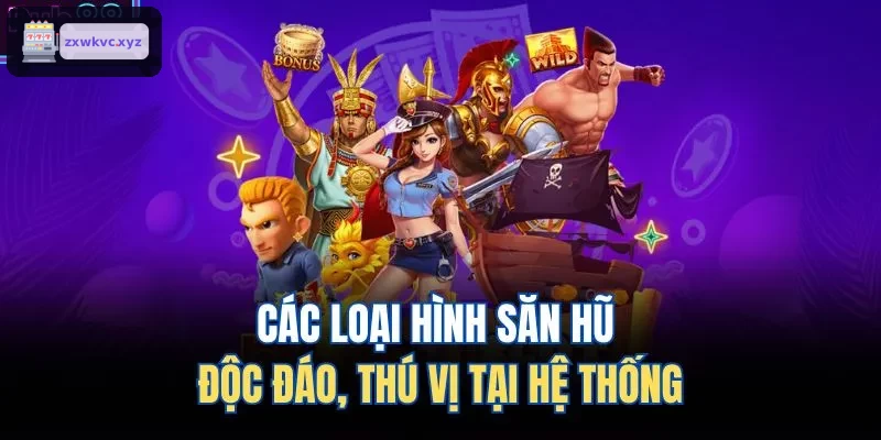 Đa dạng hình thức săn hũ tại hệ thống