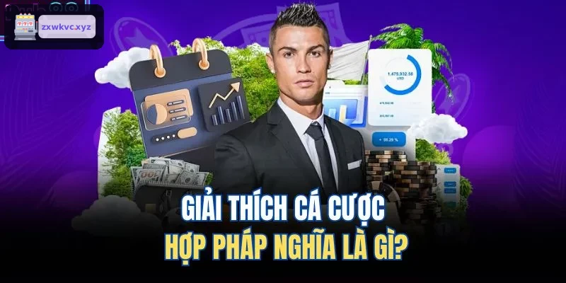 Ý nghĩa của cá cược hợp pháp