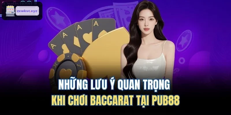 Lưu ý quan trọng khi chơi baccarat tại O8
