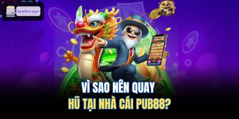 Ưu điểm nổi bật khi chơi quay hũ tại O8